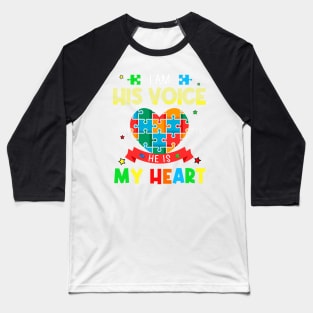 Autism Mom I Am His Voice He Is My Heart Autism Awareness Baseball T-Shirt